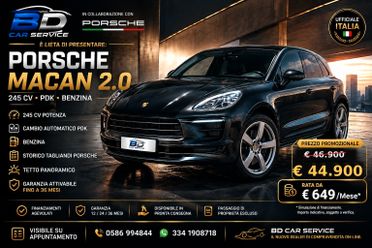 PORSCHE MACAN 2.0 245 CV PDK | UFFICIALE ITALIA | TAGLIANDI PORSCHE | TETTO PANORAMICO