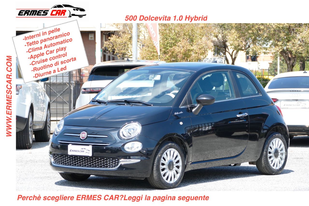 Fiat 500 1.0 Hybrid Dolcevita PELLE-APPLE CAR PLAY-TETTO-CLIMA AUTOMATICO