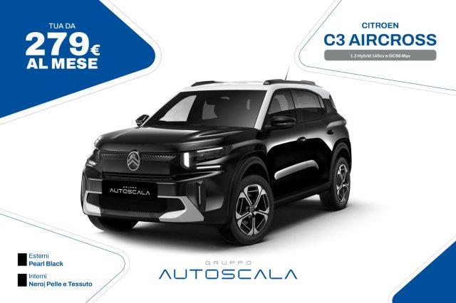 CITROEN C3 Aircross 1.2 Hybrid 145cv e-DCS6 Max