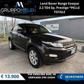 Land Rover Range Evoque 2.2 TD4 5p. Prestige *PELLE TOTALE