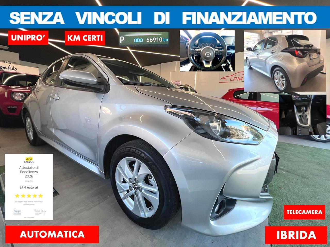 Mazda 2 1.5 vvt FULL-HYBRID E-CVT AZIENDALE*NO VINCOLI DI FINANZ*UNIPRO KM CERTIFICATI